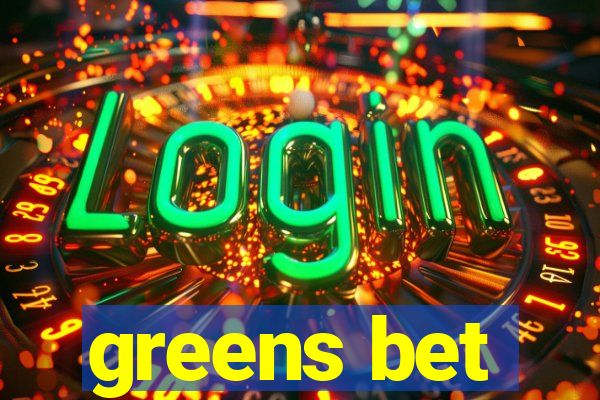 greens bet